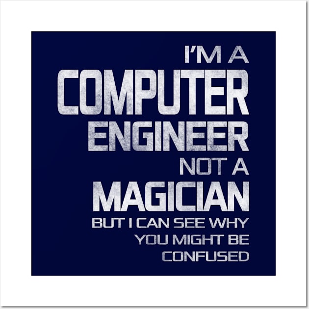 Computer engineer shirt - funny tee Wall Art by missalona